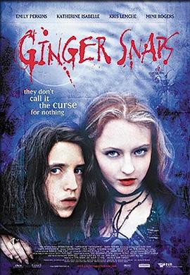 四虎影视《变种女狼 Ginger Snaps》免费在线观看