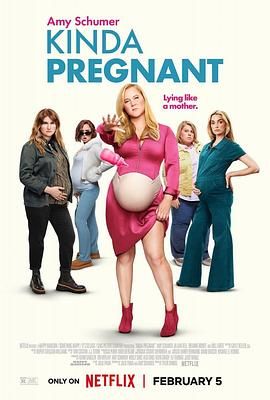 国产传媒《肚假情真 Kinda Pregnant》免费在线观看