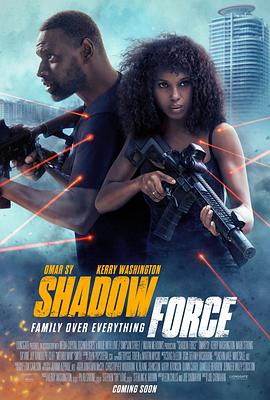 四虎影视《幽冥部队 Shadow Force》免费在线观看