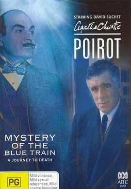 园区淫乱《蓝色特快上的秘密 Poirot: The Mystery of the Blue Train》免费在线观看